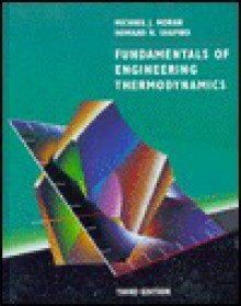 Fundamentals of Engineering Thermodynamics, 3rd Edition - Michael J. Moran, Howard N. Shapiro