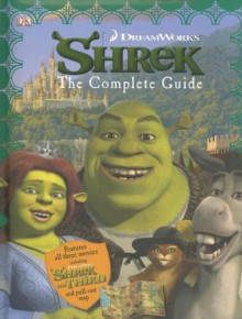 Shrek Essential Guide Revised - DreamWorks