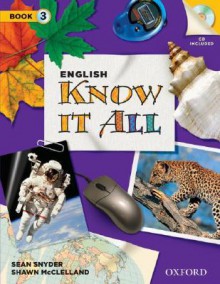 English Know It All: Student Book with CD Pack 3 - Sean Snyder, Shawn McClelland