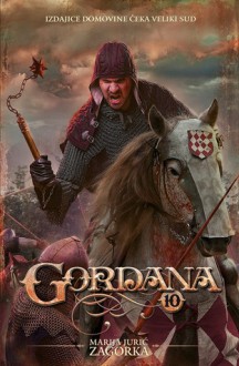 Gordana 10 - Veliki sud - Marija Jurić Zagorka