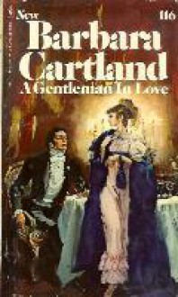 A Gentleman in Love - Barbara Cartland