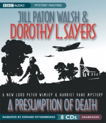 A Presumption of Death - Jill Paton Walsh, Edward Petherbridge