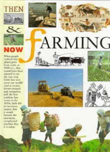 Then and Now: Farming - Katie Roden