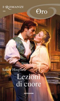 Lezioni di cuore - Sandy Hingston