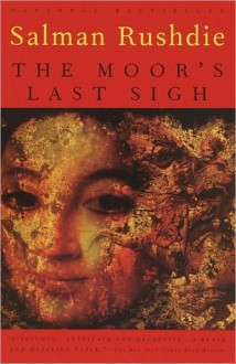 The Moor's Last Sigh - Salman Rushdie