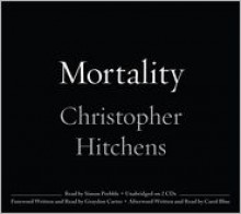 Mortality - Christopher Hitchens