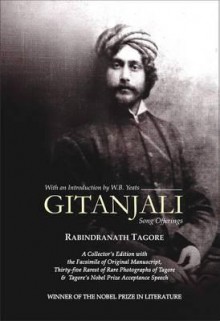 Gitanjali: Song Offerings - Rabindranath Tagore