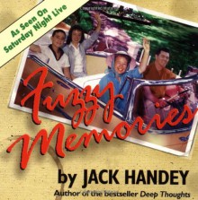 Fuzzy Memories - Jack Handey