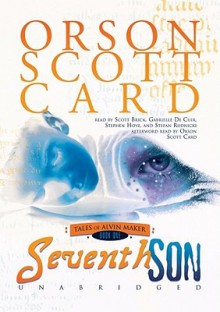 Seventh Son - Scott Brick, Orson Scott Card, Gabrielle De Cuir