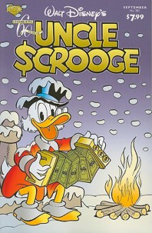 Uncle Scrooge #381 (Uncle Scrooge (Graphic Novels)) - Carl Barks, Don Rosa, Romano Scarpa, Kari Korhonen, Tino Santanach, Frank Jonker, Jens Hansegard, Sander Gulien, Bruno Concina, Maria Jose Sanchez Nunez, Lara Molinari