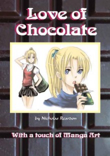 Love of Chocolate - Nicholas Reardon, Heby Sim