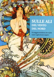 Sulle ali del vento del Nord - George MacDonald