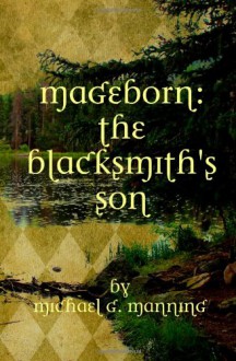 The Blacksmith's Son - Michael G. Manning