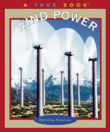 Wind Power - Christine Petersen