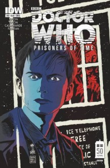 Doctor Who: Prisoners of Time #10 - Scott Tipton, David Tipton, Elena Casagrande, Francesco Francavilla, Dave Sim