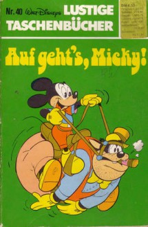 Auf geht´s Micky! - Walt Disney Company, Gudrun Penndorf