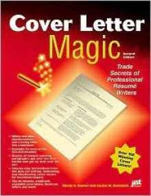 Cover Letter Magic, 2nd Edition - Wendy S. Enelow