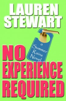 No Experience Required - Lauren Stewart