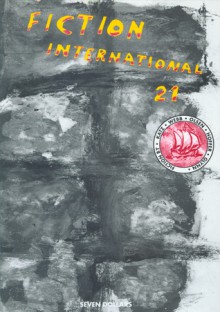 Fiction International 21 - Harold Jaffe, Larry McCaffery