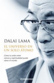 El universo en un solo átomo - Dalai Lama XIV