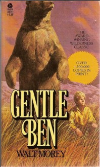 Gentle Ben - Walt Morey