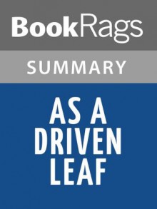 As a Driven Leaf by Milton Steinberg | Summary & Study Guide - BookRags