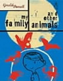 My Family And Other Animals - Gerald Durrell