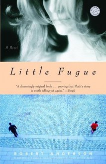 Little Fugue: A Novel - Robert Anderson