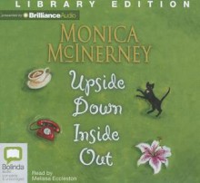 Upside Down Inside Out - Monica McInerney, Melissa Eccleston