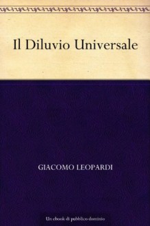 Il Diluvio Universale - Giacomo Leopardi