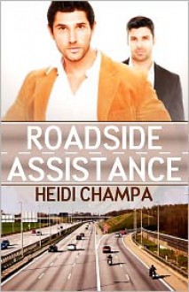 Roadside Assistance - Heidi Champa