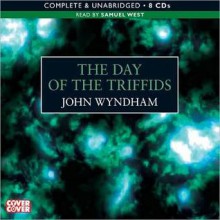 The Day of the Triffids (MP3 Book) - John Wyndham, Samuel West