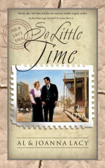 So Little Time - Al Lacy, JoAnna Lacy