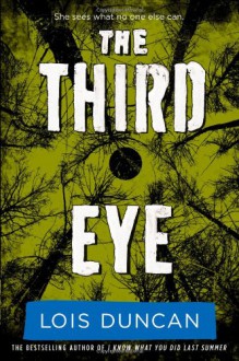 The Third Eye - Lois Duncan