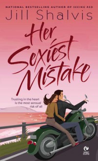 Her Sexiest Mistake - Jill Shalvis