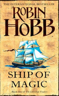 Ship of Magic - Robin Hobb