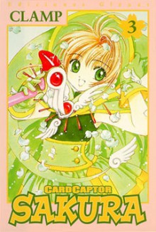 Cardcaptor Sakura, Vol. 3 - CLAMP