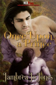 Once Upon a Prince (Ever After Series) - Jambrea Jo Jones