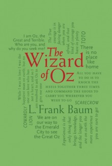 The Wizard of Oz - L. Frank Baum