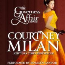 The Governess Affair (Brothers Sinister, #0.5) - Courtney Milan, Rosalyn Landor