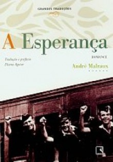 A Esperança - André Malraux