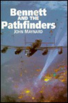 Bennett and the Pathfinders - John Maynard