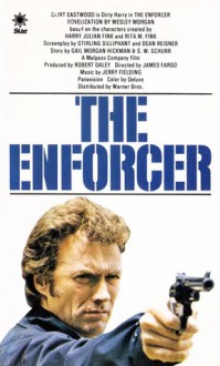 The Enforcer - Wesley Morgan, Stirling Silliphant