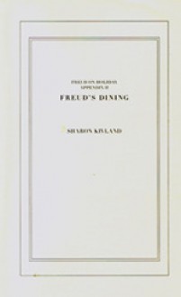 Freud on Holiday: Freud's Dining Appendix 2 - Sharon Kivland, Nick Thurston