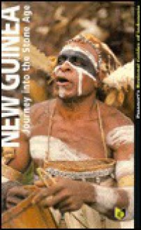 New Guinea: Journey into the Stone Age (Indonesia Guides) - Kal Muller, Kim Muller