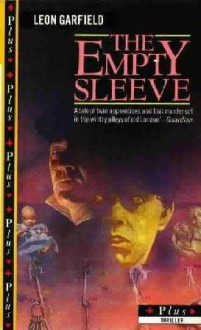 The Empty Sleeve - Leon Garfield