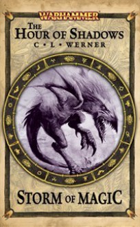 The Hour of Shadows - C.L. Werner