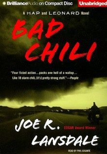 Bad Chili (Hap Collins and Leonard Pine, #4) - Joe R. Lansdale, Phil Gigante