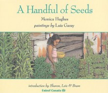 A Handful of Seeds - Monica Hughes