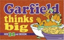 Garfield Thinks Big - Jim Davis